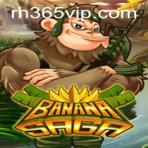 Unveiling BananaSaga: A Dynamic Gaming Adventure with RH365 App
