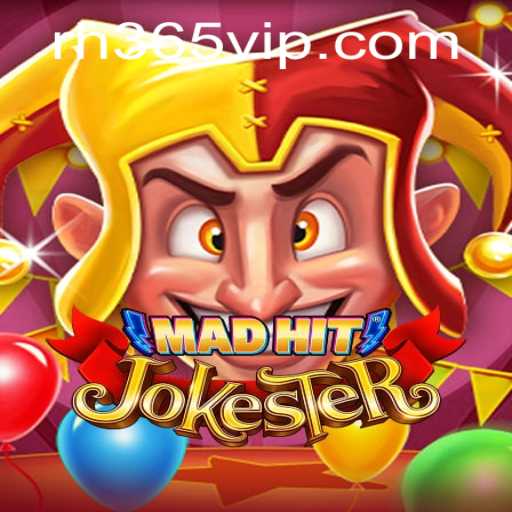 MadHitJokester: A Thrilling New Game Experience with RH365 App